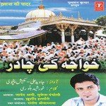 Khwaja Ki Chadar - Rachana Song Download